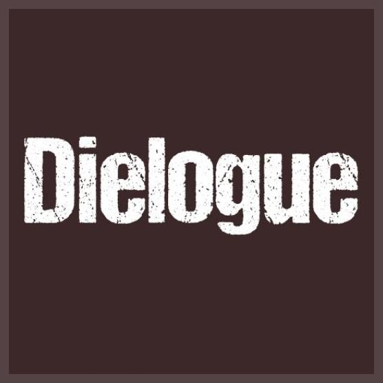 Dielogue